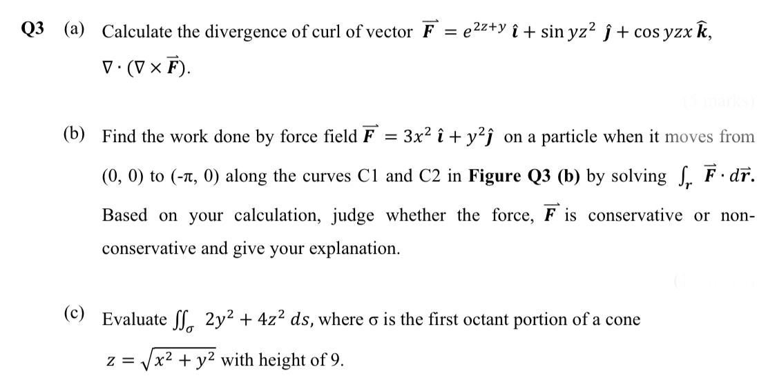 Answered Calculate The Divergence Of Curl Of Bartleby