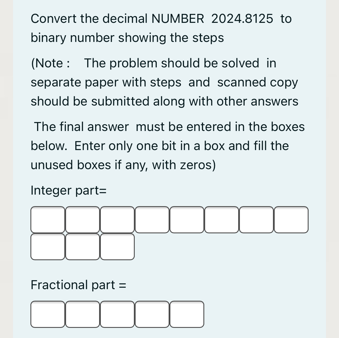 Answered Convert the decimal NUMBER 2024.8125 to… bartleby