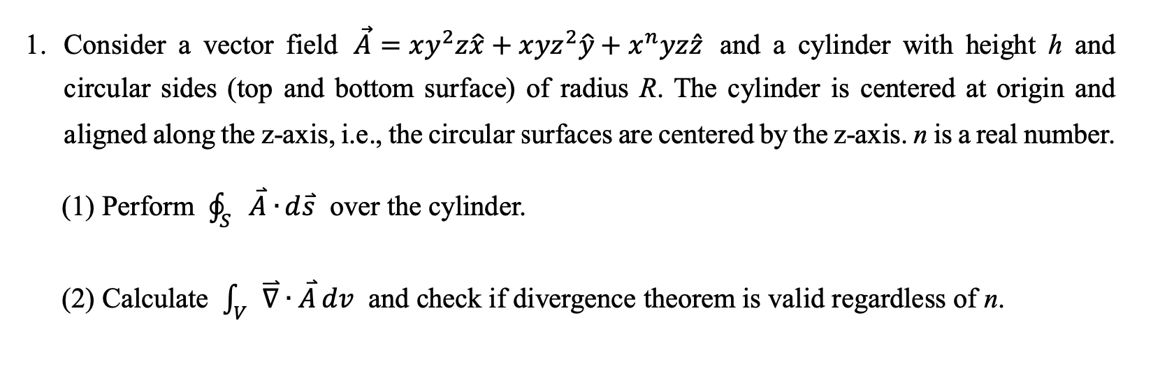 Answered 1 Consider A Vector Field A Xy Za Bartleby
