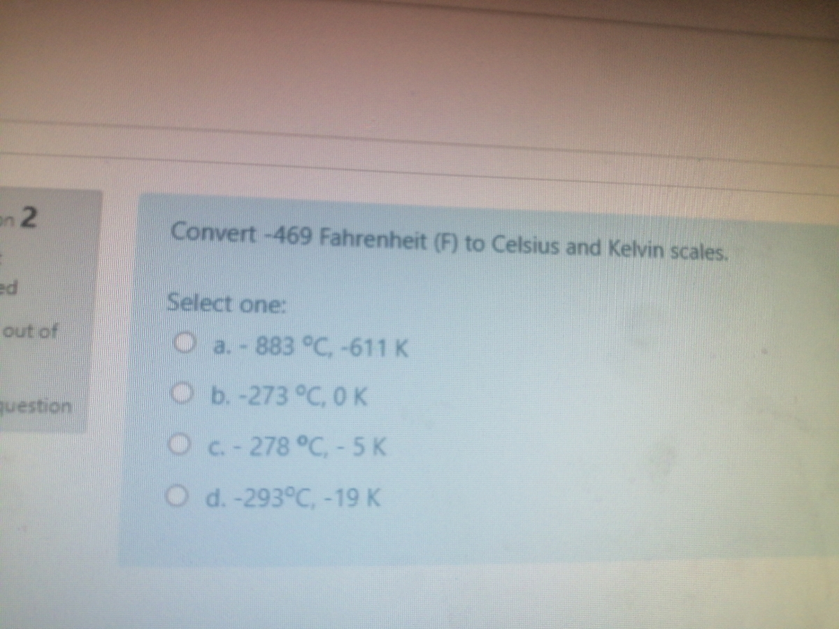 Answered: Convert -469 Fahrenheit (F) to Celsius… | bartleby