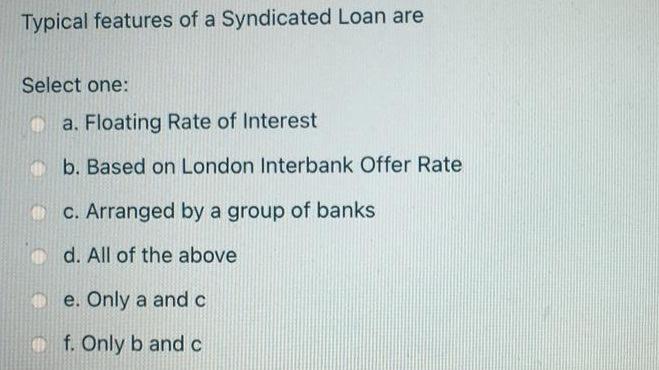 which of the following arranged for loans