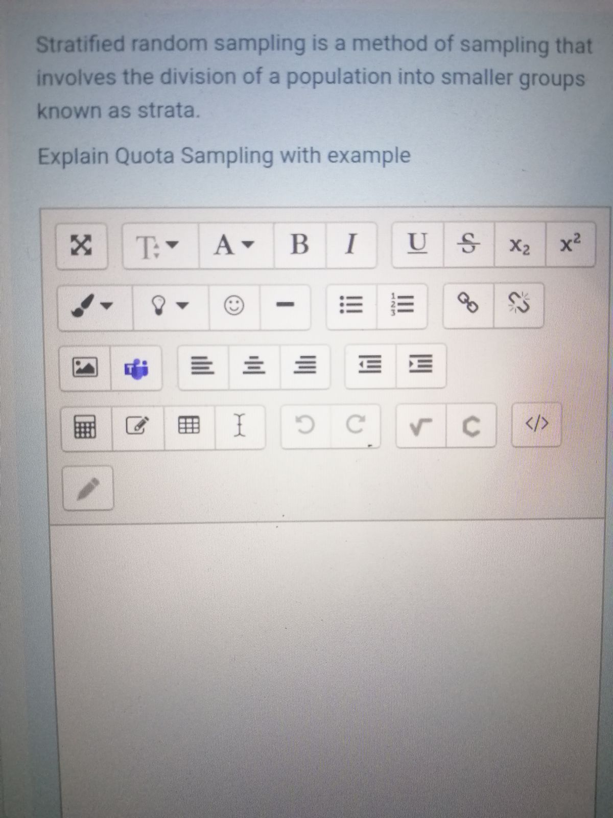 Explain Quota Sampling