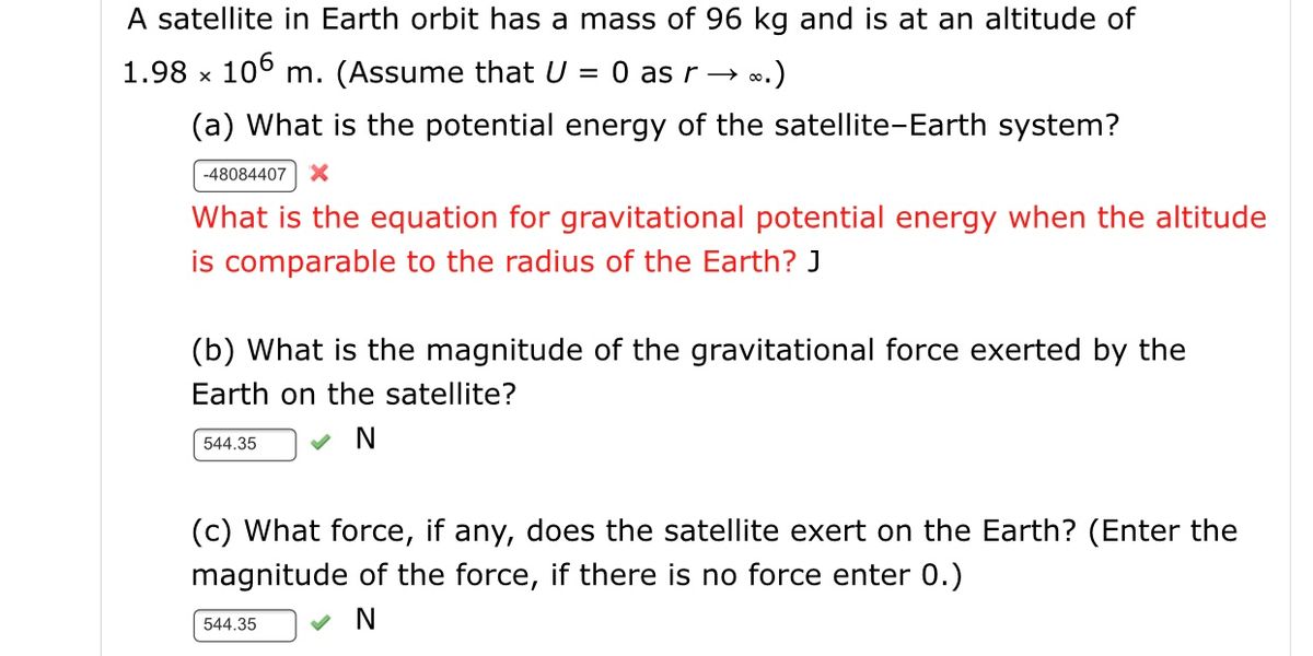 Answered A Satellite In Earth Orbit Has A Mass Bartleby