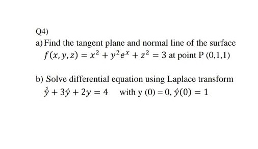 Answered Q4 A Find The Tangent Plane And Bartleby