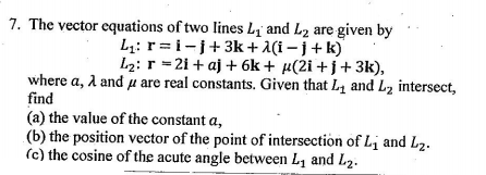 Answered 7 The Vector Equations Of Two Lines Li Bartleby