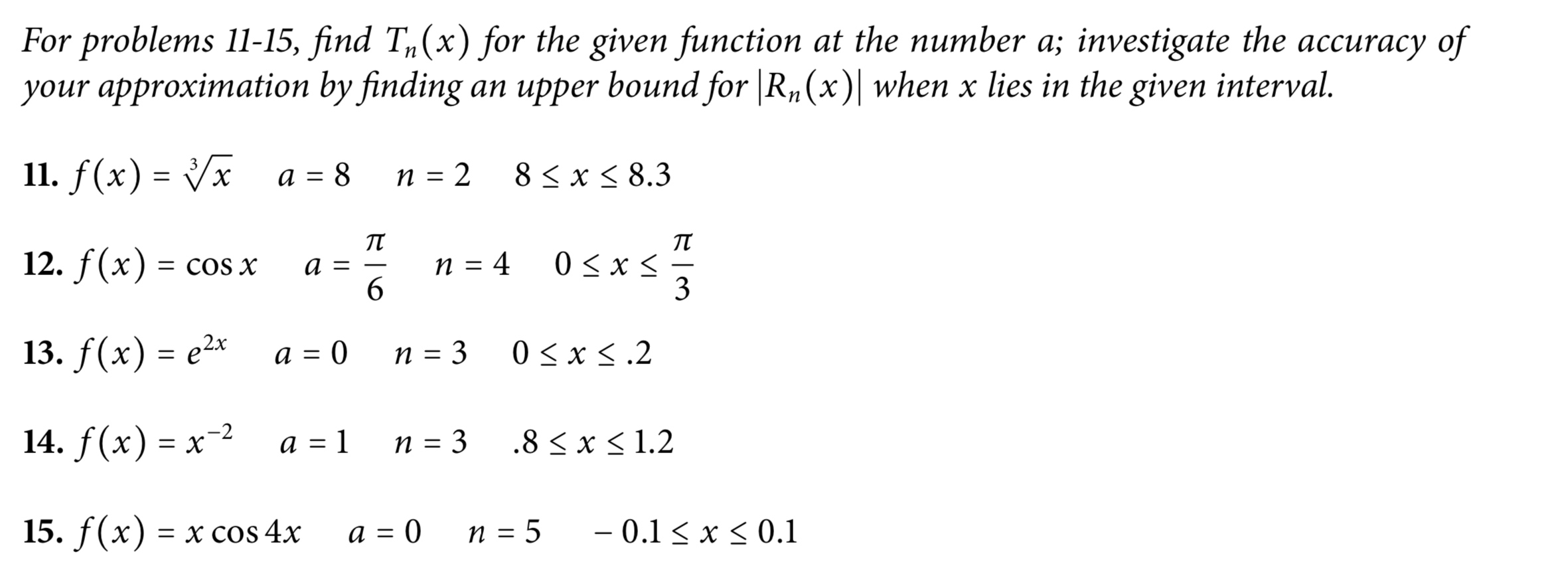 Answered For Problems 11 15 Find T X For The Bartleby