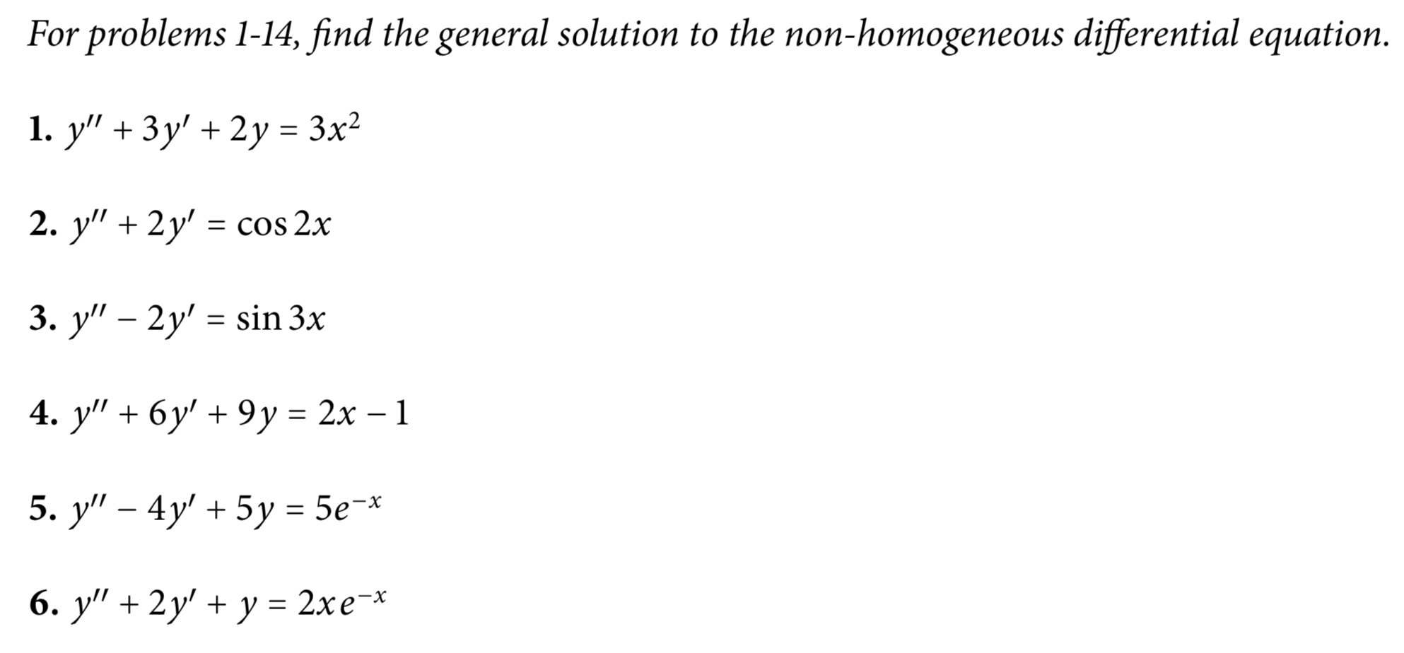 Answered For Problems 1 14 Find The General Bartleby