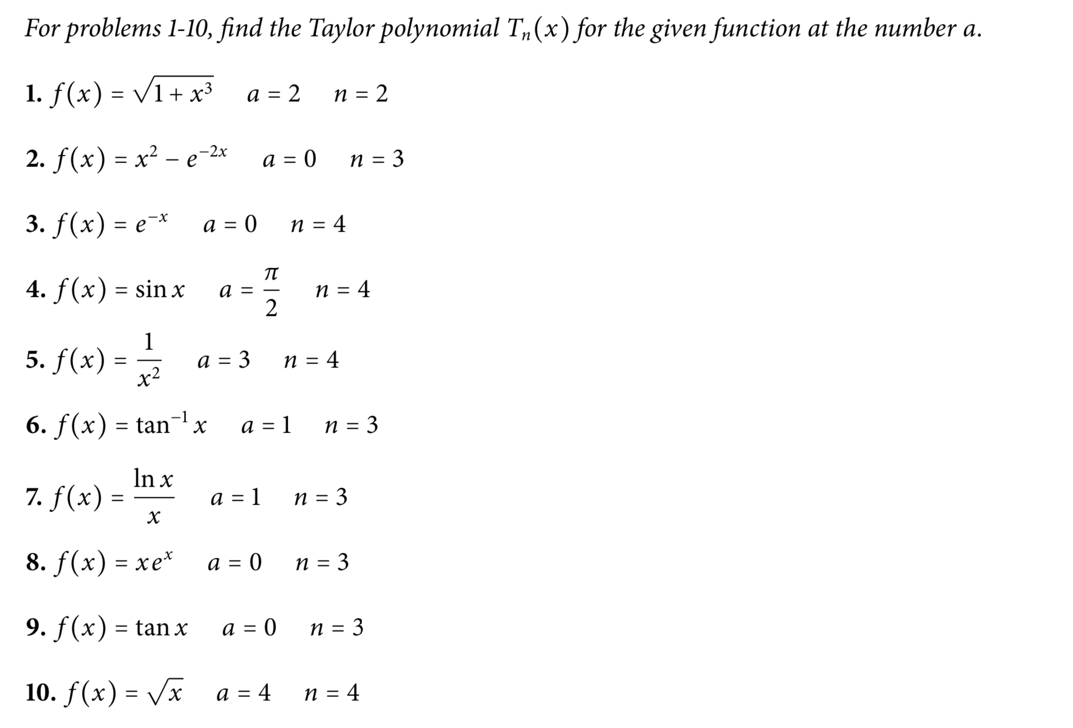 Answered For Problems 1 10 Find The Taylor Bartleby