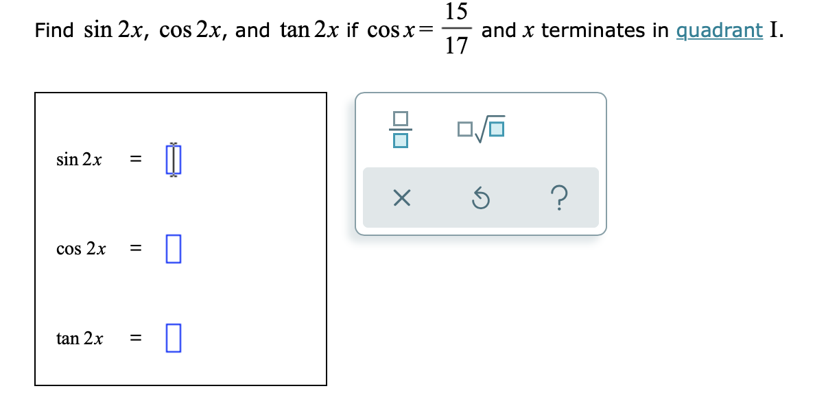 Answered 15 Find Sin 2x Cos 2x And Tan 2x If Bartleby