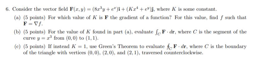 Answered 6 Consider The Vector Field F R Y Bartleby