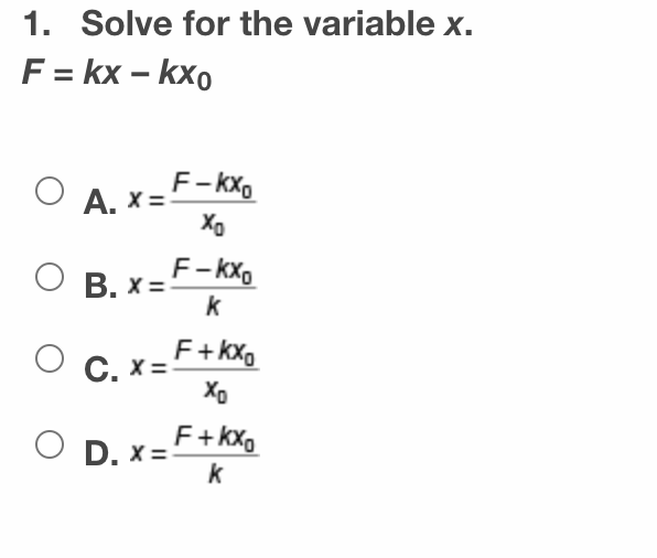 Answered 1 Solve For The Variable X F Kx Bartleby