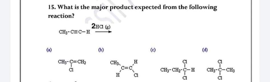 Answered 15 What Is The Major Product Expected Bartleby