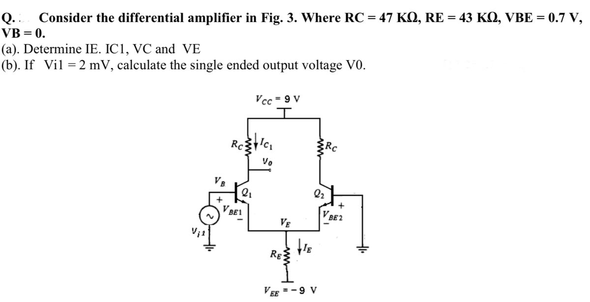 Answered Consider The Differential Amplifier In Bartleby
