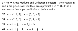 Answered 37 40 Cross Products And Orthogonal Bartleby