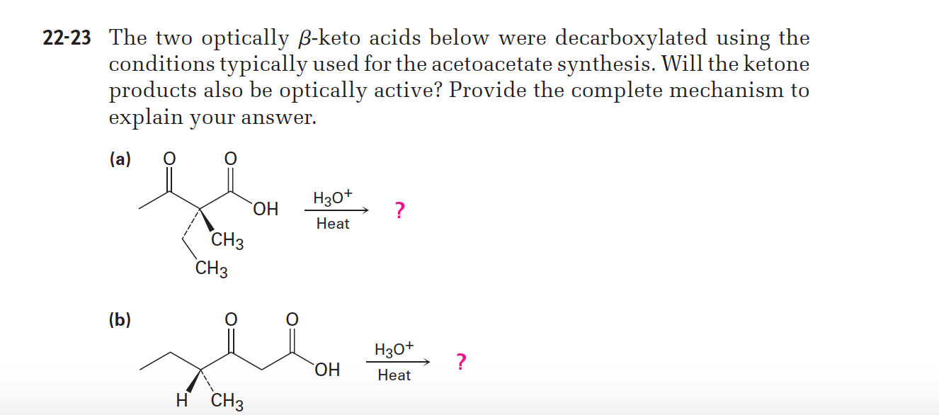 Answered: 22-23 The Two Optically B-keto Acids… | Bartleby