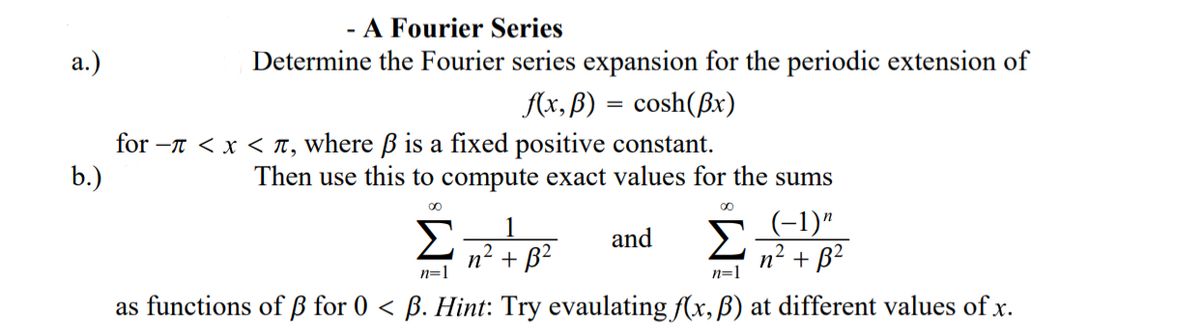 Answered A Determine The Fourier Series Bartleby