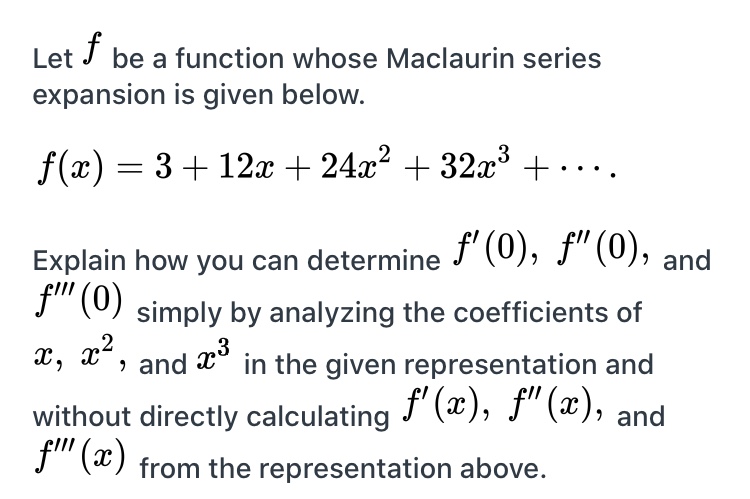 Answered Let F Be A Function Whose Maclaurin Bartleby