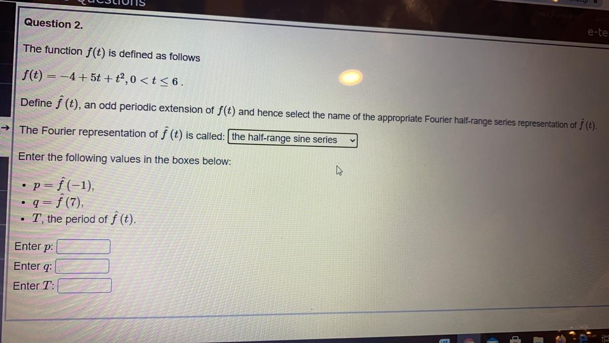 Answered The Function F T Is Defined As Follows Bartleby