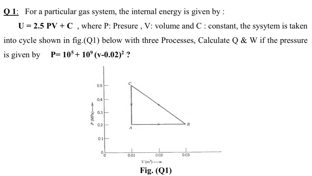 Answered 1 For A Particular Gas System The Bartleby