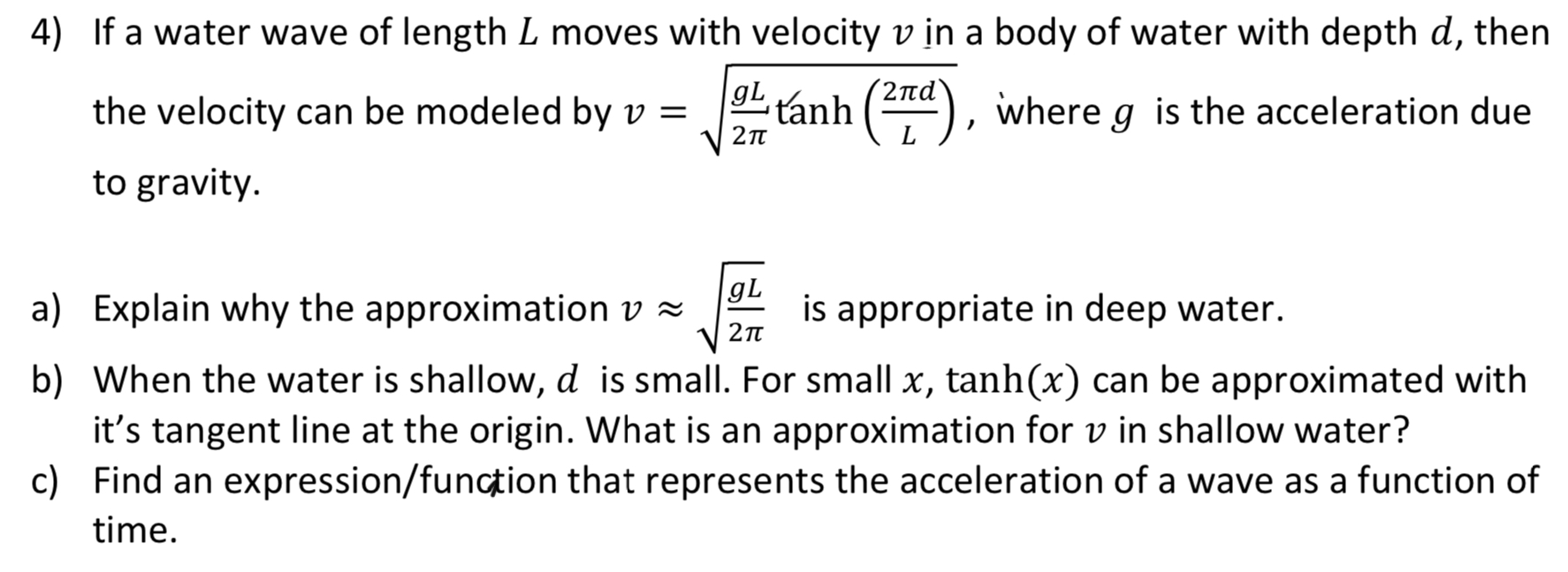 Answered 4 If A Water Wave Of Length L Moves Bartleby