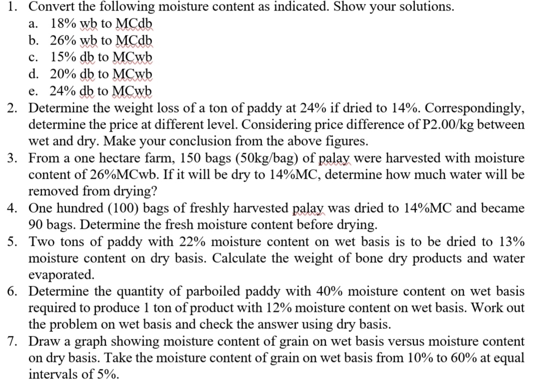 Answered: 1. Convert the following moisture… | bartleby