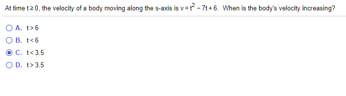 Answered At Time T The Velocity Of A Body Bartleby