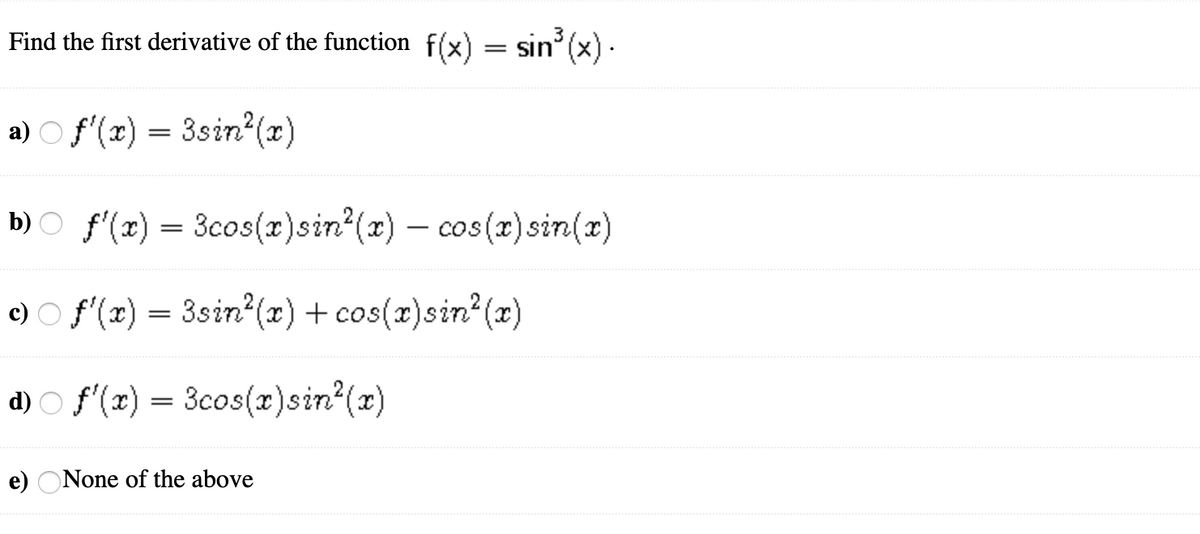 Answered Find The First Derivative Of The Bartleby