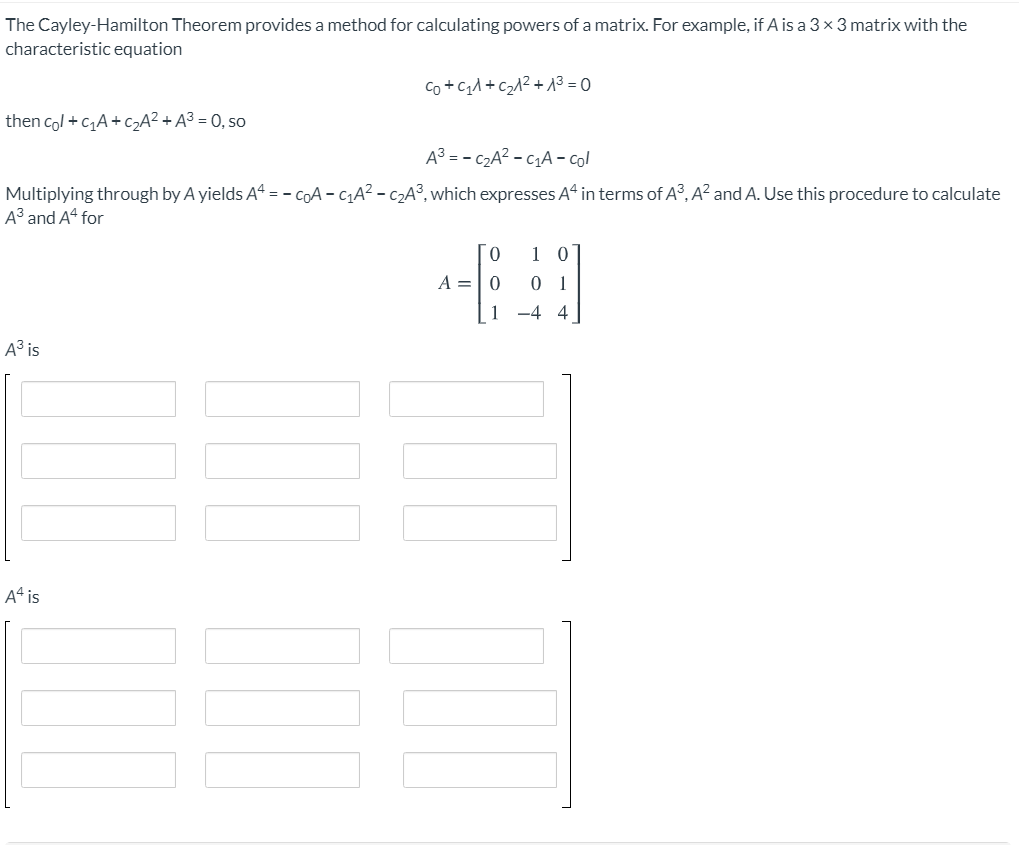 Answered: The Cayley-Hamilton Theorem provides a… | bartleby