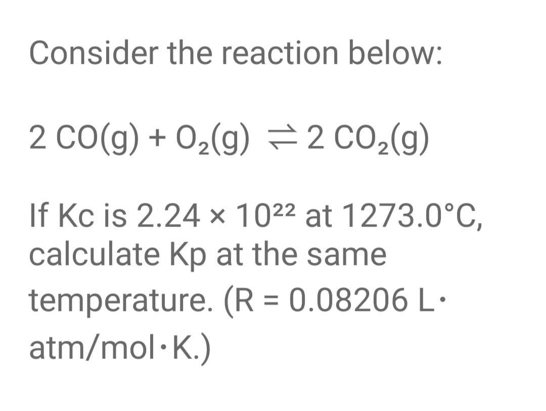 Answered Consider The Reaction Below 2 Co G Bartleby