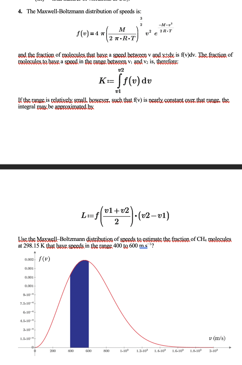 Answered Use The Maxwell Boltzmann Distribution Bartleby