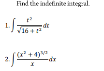 Answered Find The Indefinite Integral 1 16 Bartleby
