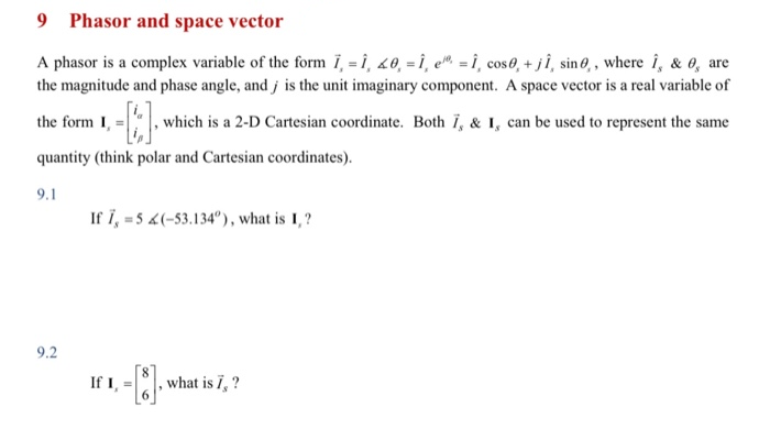 Answered 9 Phasor And Space Vector A Phasor Is A Bartleby