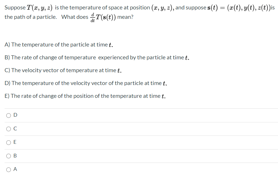 Answered Suppose T X Y Z Is The Temperature Bartleby