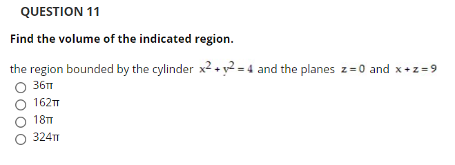 Answered Find The Volume Of The Indicated Bartleby