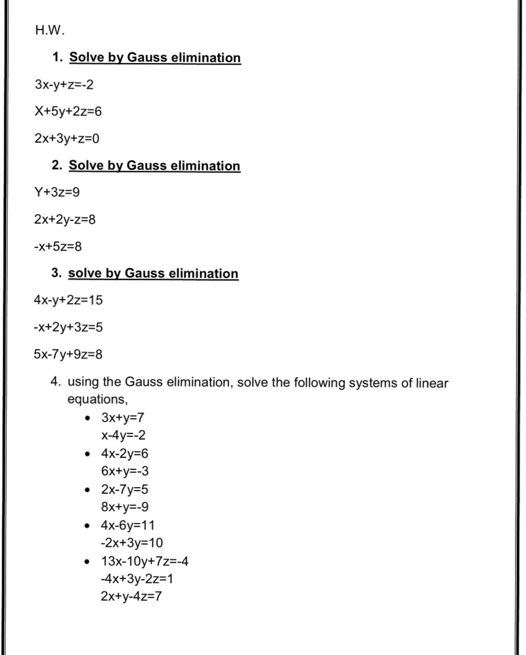 Answered 1 Solve By Gauss Elimination 3x Y Z 2 Bartleby