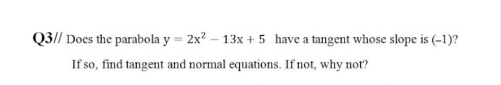 Answered: Does the parabola y = 2x2 - 13x + 5… | bartleby