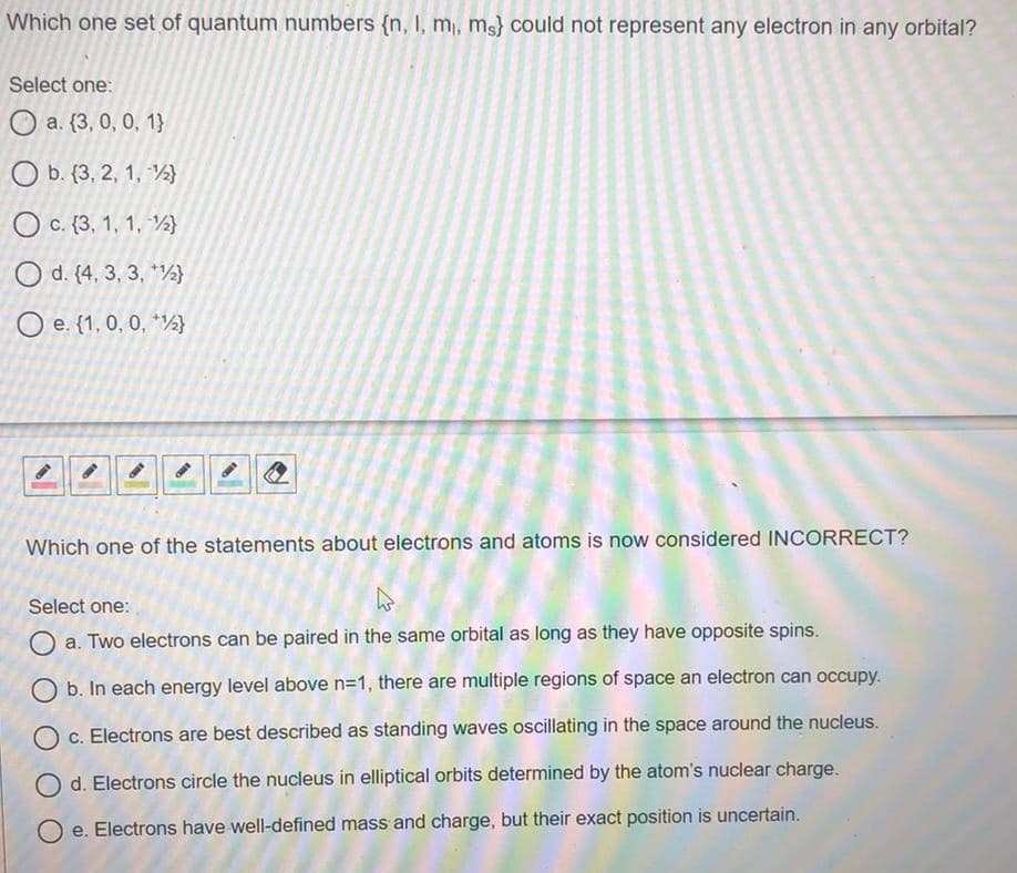 Answered Which One Set Of Quantum Numbers N I Bartleby