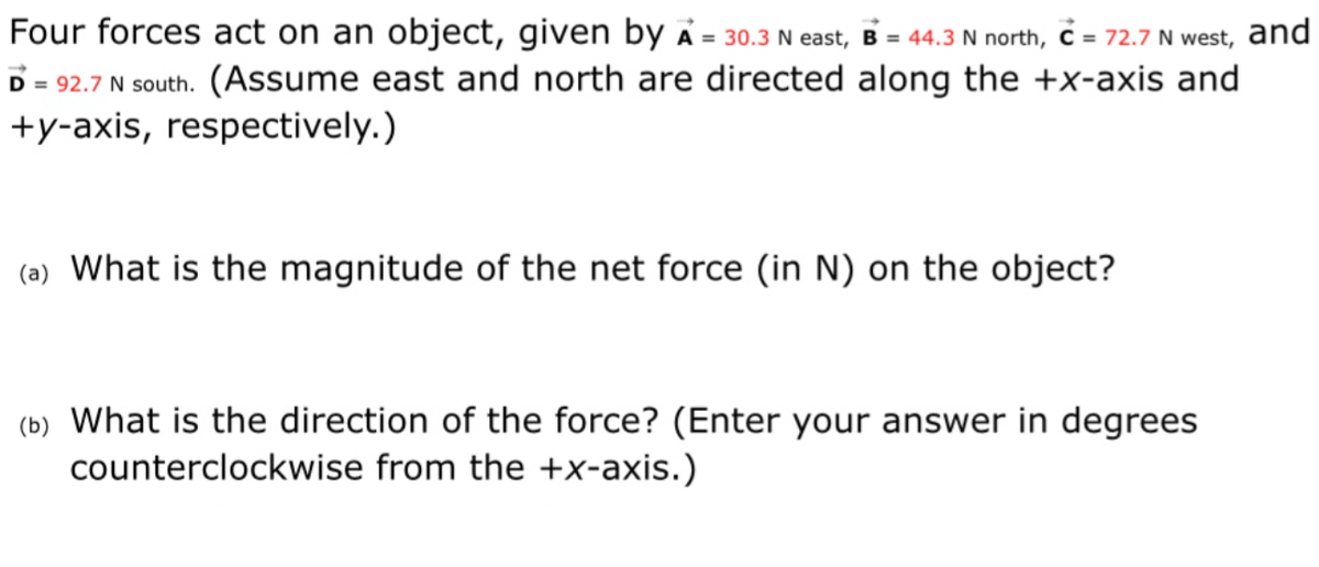 Answered Four Forces Act On An Object Given By Bartleby