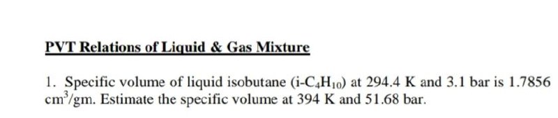 Answered Pvt Relations Of Liquid Gas Mixture Bartleby