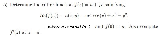 Answered 5 Determine The Entire Function F 2 Bartleby