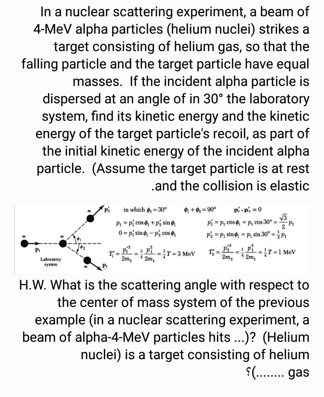 Answered In A Nuclear Scattering Experiment A Bartleby