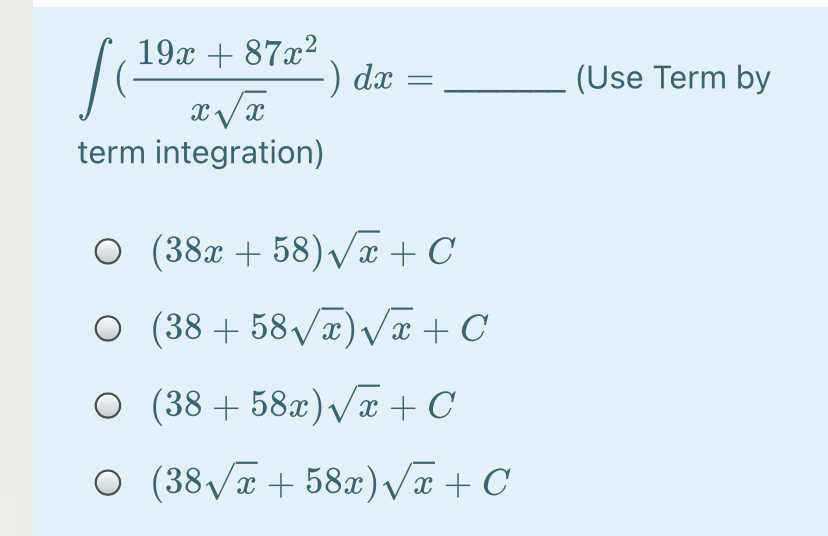 Answered 19x 87x2 Dx Use Term By Term Bartleby