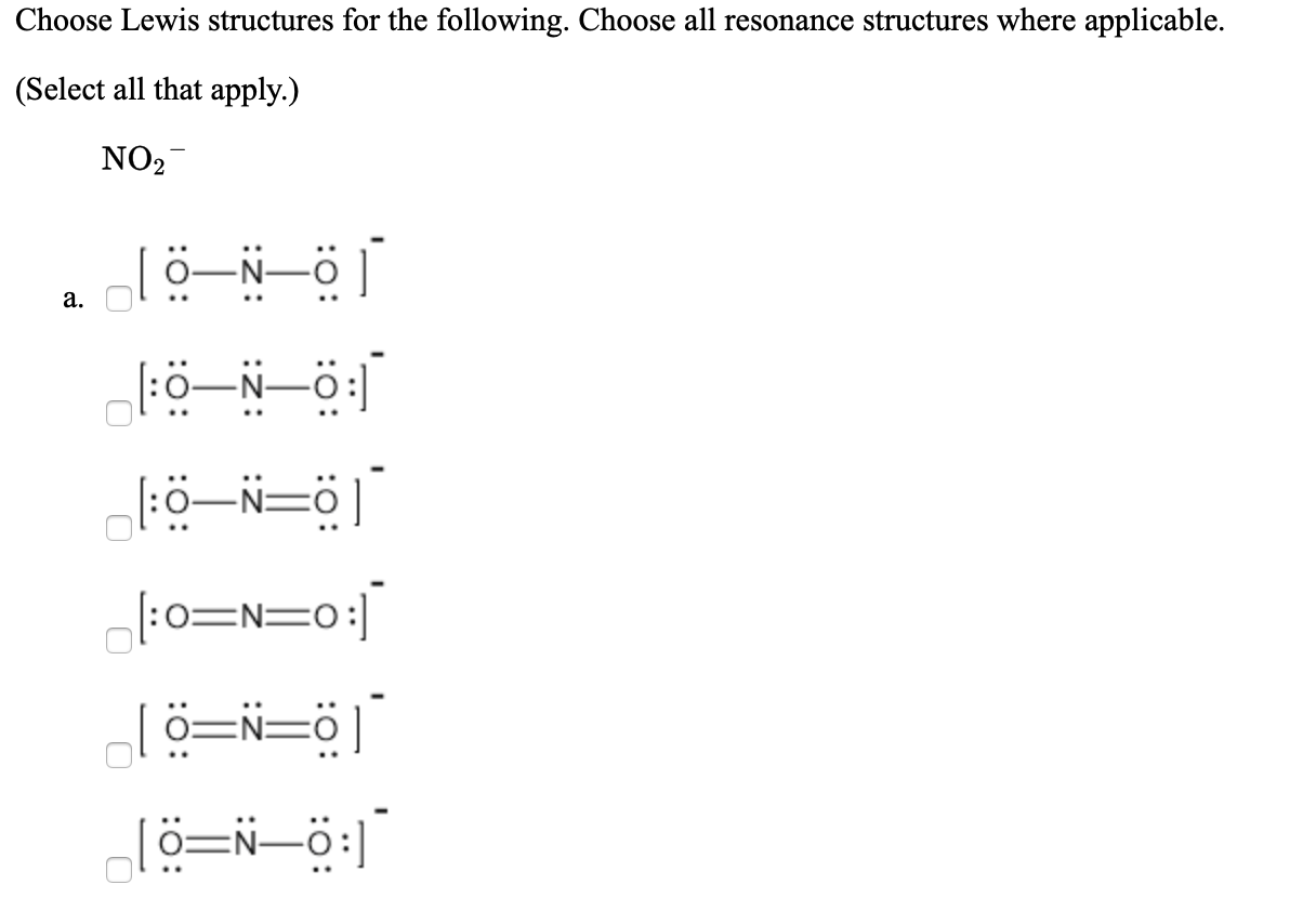Answered Choose Lewis Structures For The Bartleby