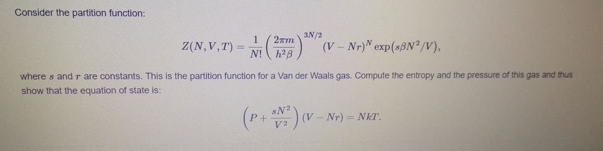 Answered Consider The Partition Function 1 Z N Bartleby