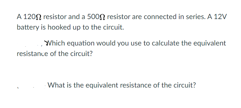 Answered A 10 Resistor And A 500n Resistor Are Bartleby