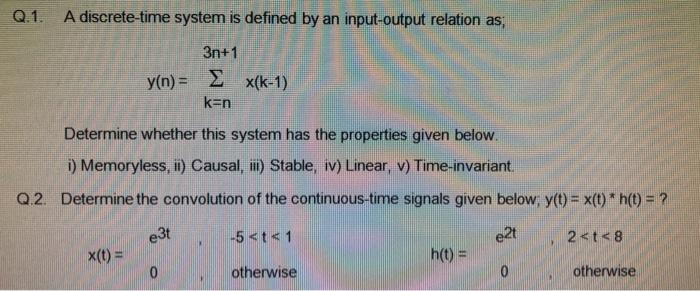 Answered Q 1 A Discrete Time System Is Defined Bartleby