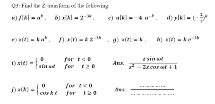 Answered Q3 Find The Z Transform Of The Bartleby