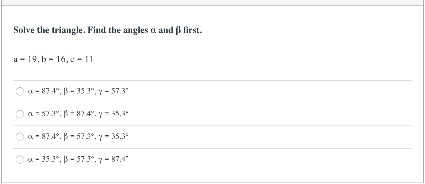 Answered Solve The Triangle Find The Angles A Bartleby