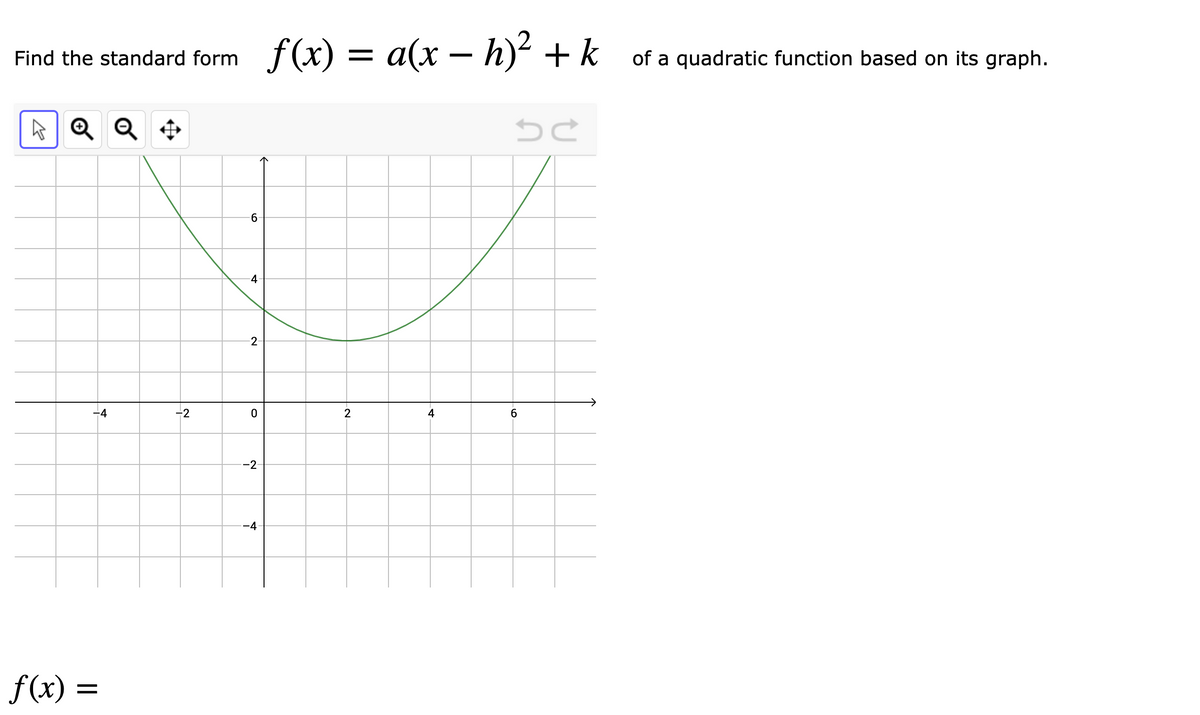 Answered: f(x) = a(x – h)² + k Find the standard… | bartleby