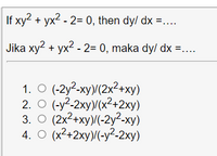 Answered If Xy Yx2 2 0 Then Dy Dx Bartleby